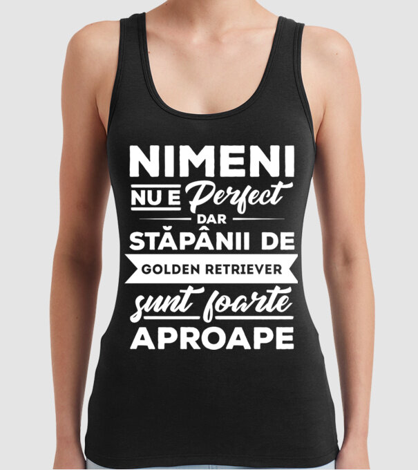 nimeni nu e perfect, dar stăpânii de goldern retriever sunt foarte aproape model negru pe tricou
