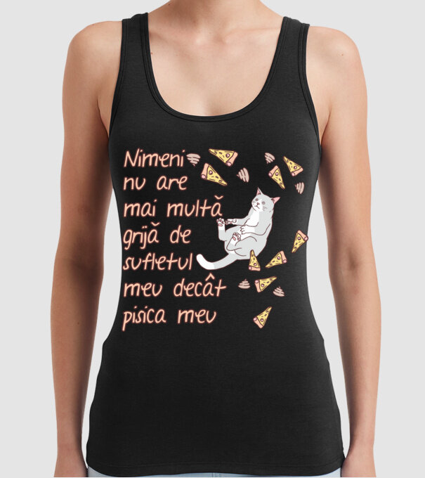 Nimic nu are mai multă grijă de sufletul meu decât pisica mea model negru pe tricou