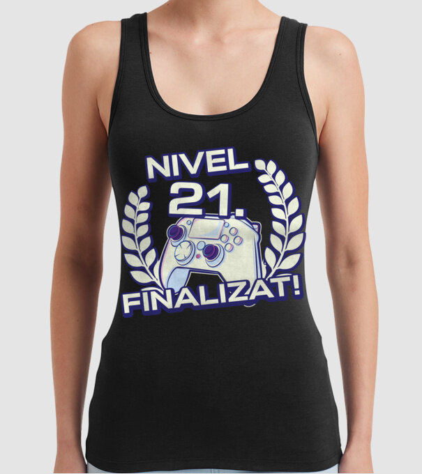 Nivel 21 finalizat! model negru pe tricou