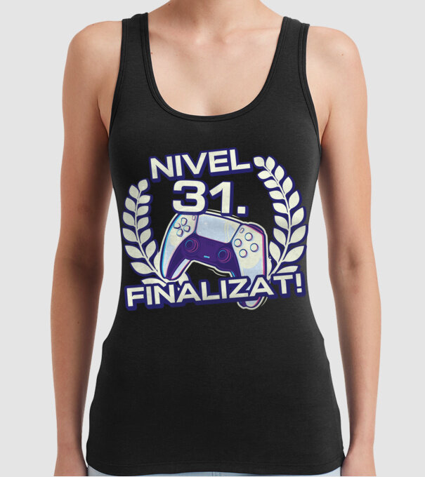 Nivel 31 finalizat! model negru pe tricou