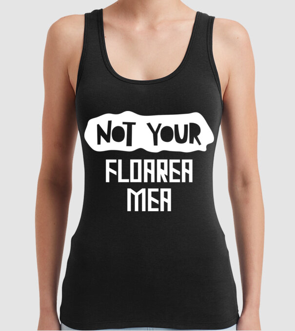 not your ... floarea mea model negru pe tricou
