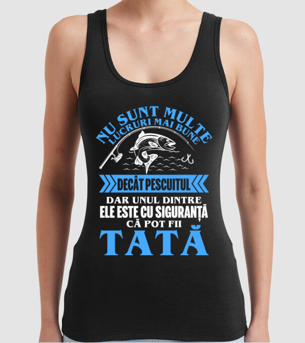 nu sunt multe lucruri mai bune decât pescuitul, dar unul dintre ele este cu siguranță că pot fii tată model negru pe tricou