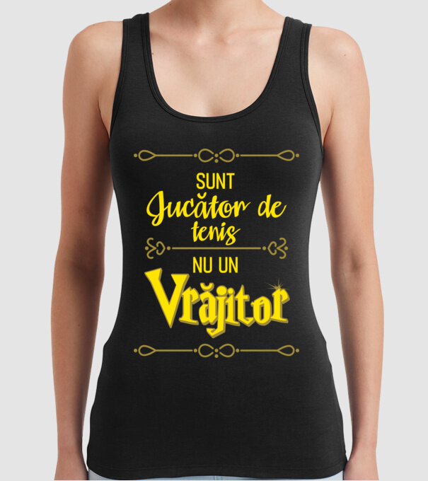 sunt jucător de tenis, nu un vrăjitor model negru pe tricou