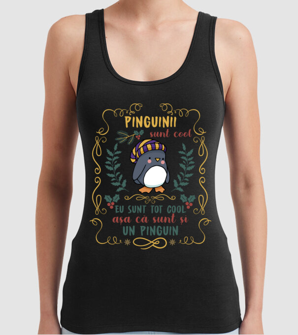 pinguinii sunt cool, eu sunt tot cool așa că sunt și un pinguin model negru pe tricou