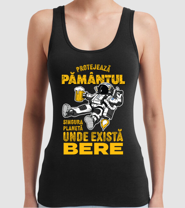 Protejează Pământul, singura planetă unde există bere model negru pe tricou