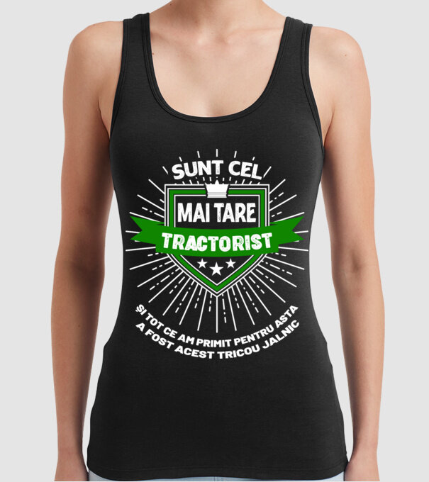 Sunt cel mai tare tractorist și tot ce am primit pentru asta a fost acest tricou jalnic model negru pe tricou