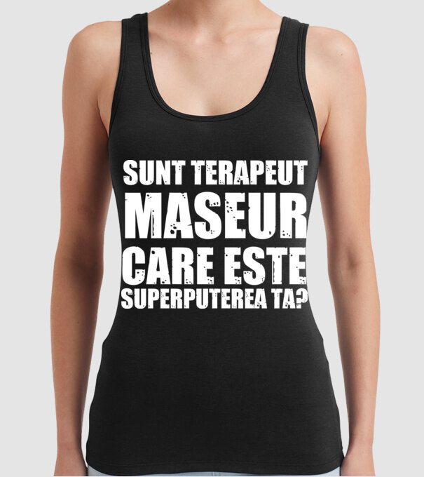 sunt terapeut de masaj, care este superputerea ta? model negru pe tricou