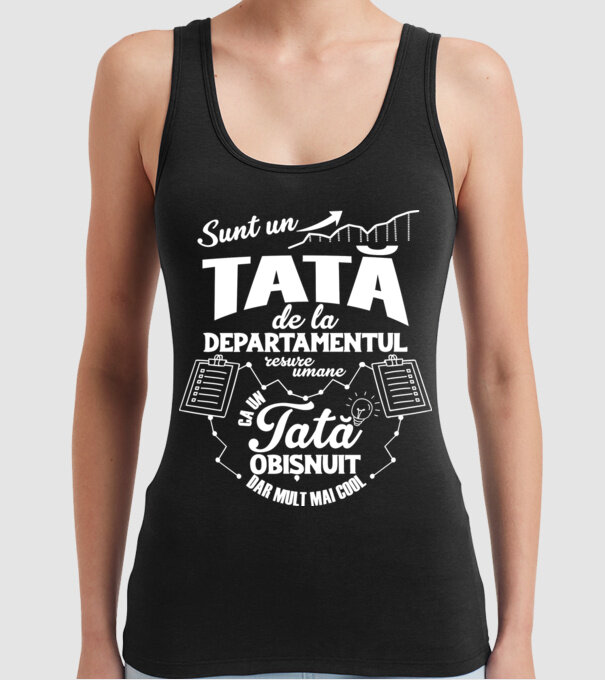 sunt un tată de la departamentul resurse umane, ca un tată obișnuit, dar mult mai cool model negru pe tricou