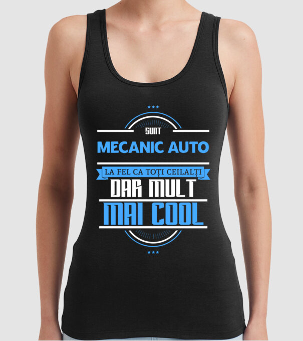 Sunt mecanic auto, la fel ca toți ceilalți, dar mult mai cool model negru pe tricou