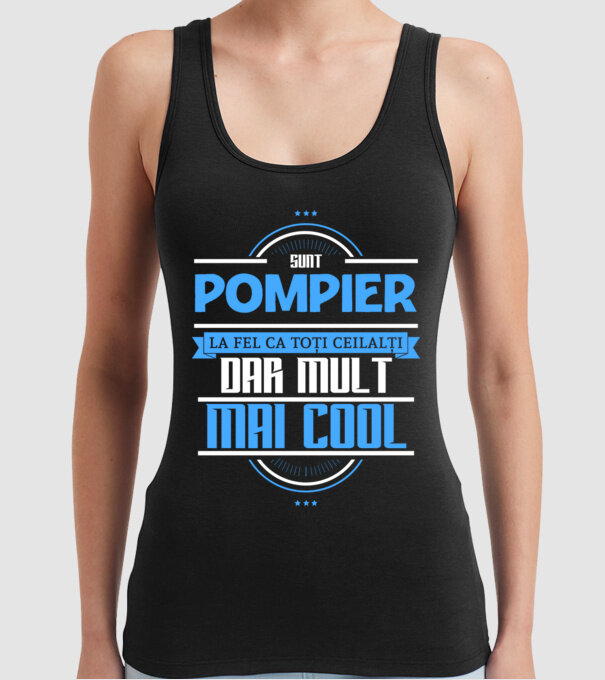 Sunt pompier, la fel ca toți ceilalți, dar mult mai cool model negru pe tricou