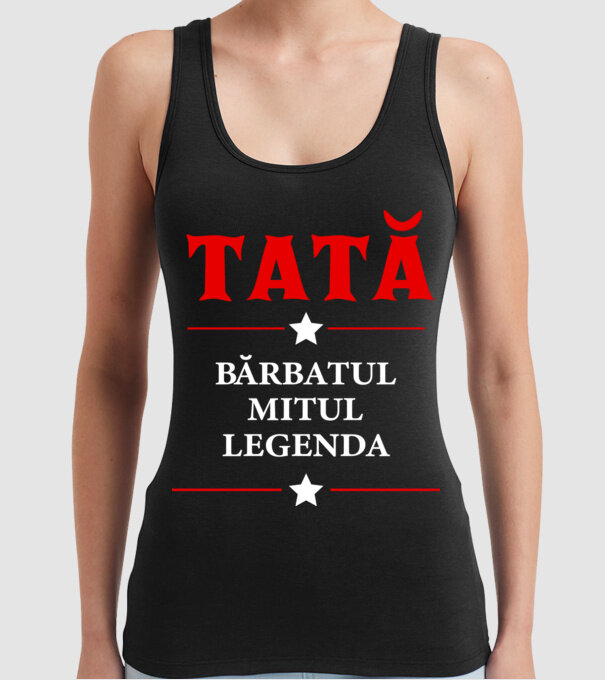 tată - bărbatul, mitul, legenda model negru pe tricou
