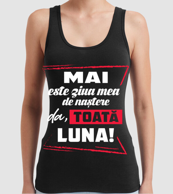 Toată luna MAI model negru pe tricou