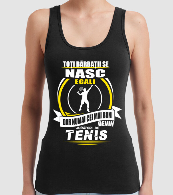 Toți bărbații se nasc egali jucătorii de tenis model negru pe tricou