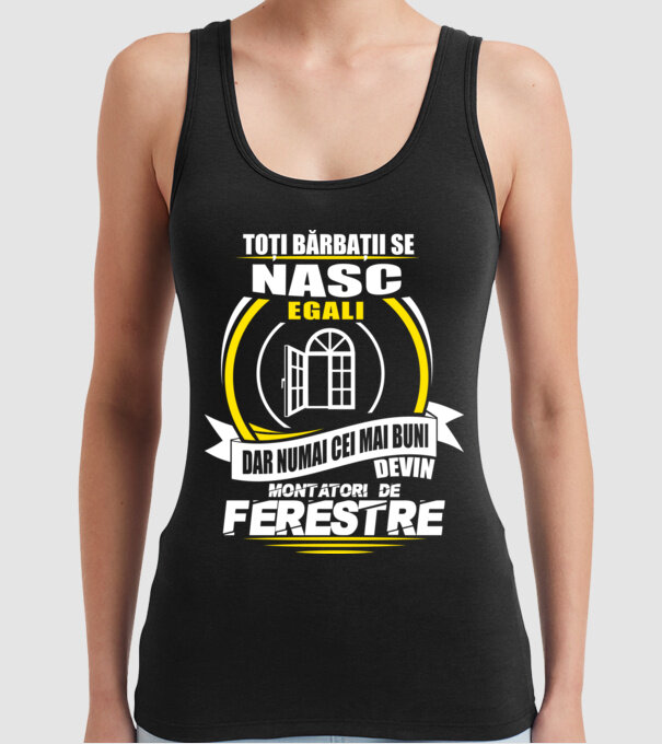 Toți bărbații se nasc egali montatori De ferestre model negru pe tricou