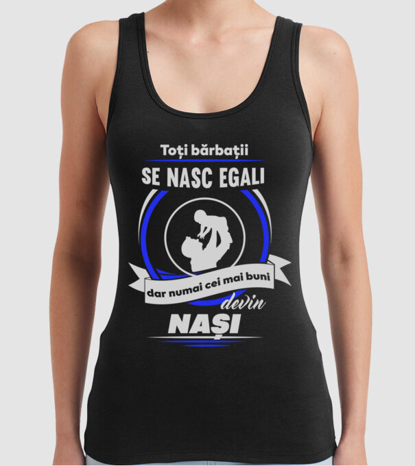 Toți bărbații se nasc egali, dar numai cei mai buni devin nași model negru pe tricou