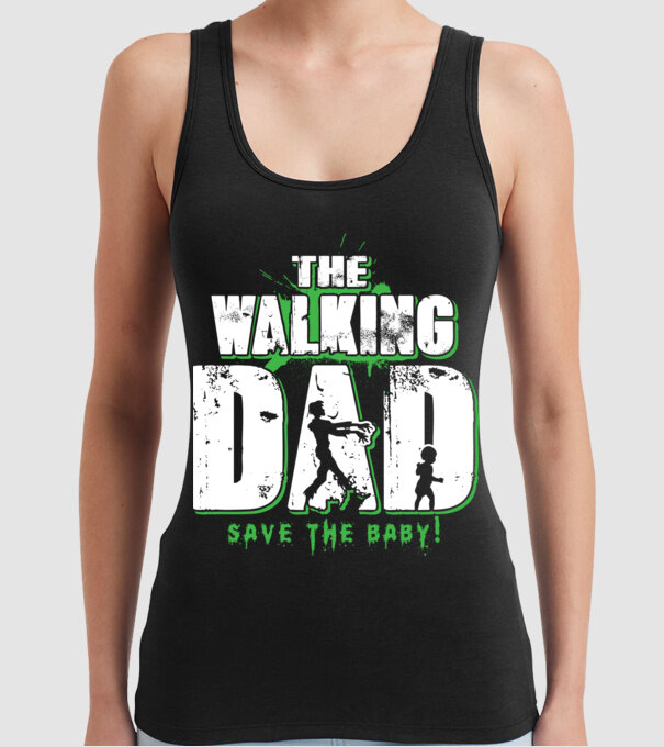 Walking dad green model negru pe tricou