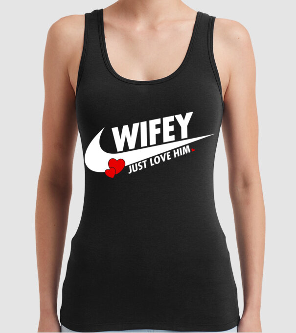 Wifey Just love him alb model negru pe tricou