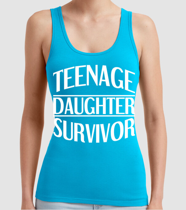 teenage daughter survivor model turcoaz pe tricou