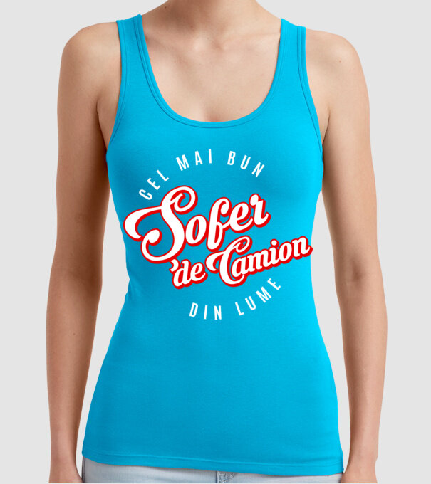 Cel mai bun ȘOFER DE CAMION din lume model turcoaz pe tricou