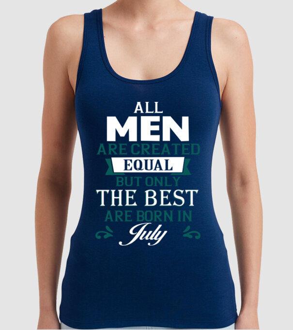 All men created equal but only the beat are born in july model albastru închis pe tricou