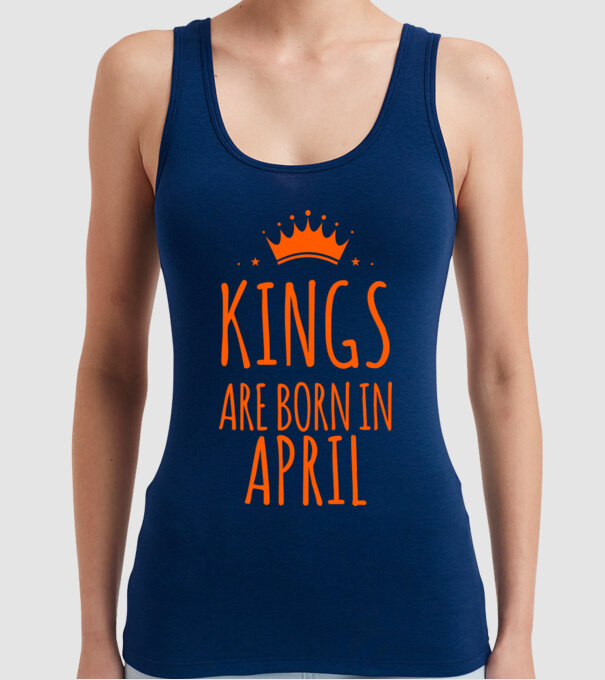 Kings are born in - April model albastru închis pe tricou