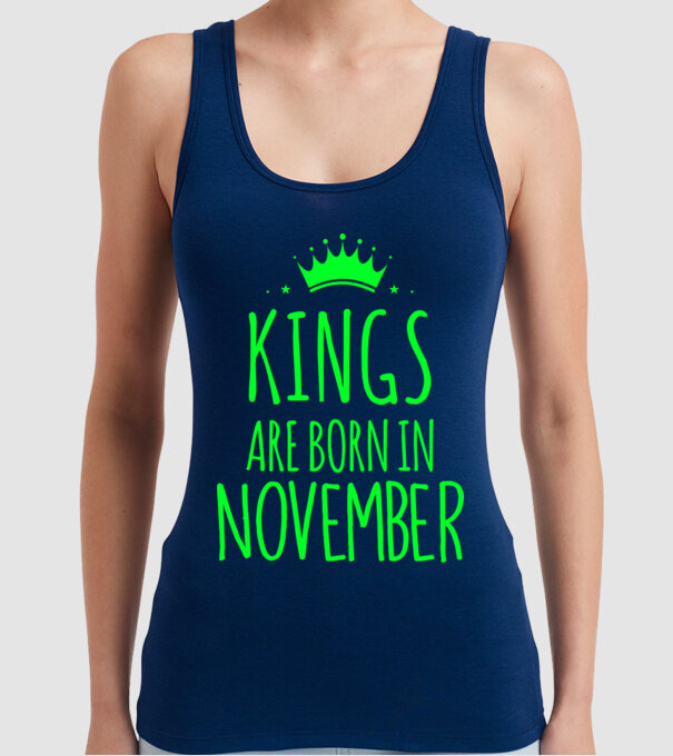 Kings are born in - November model albastru închis pe tricou