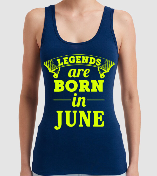 Legends are born in June model albastru închis pe tricou