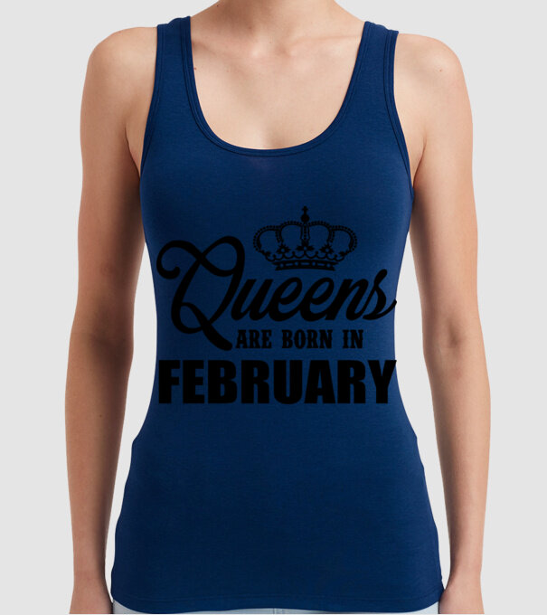 Queens are born in - February model albastru închis pe tricou