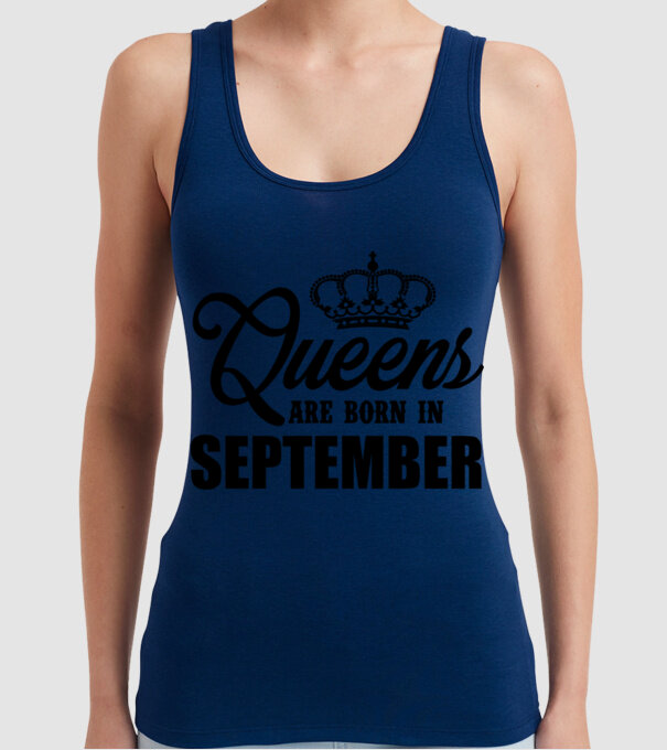 Queens are born in - September model albastru închis pe tricou