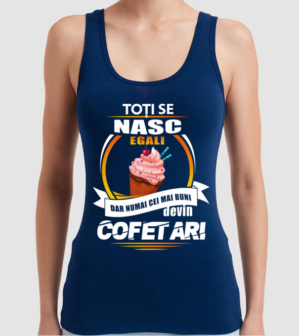 Toți se nasc egali, dar numai cei mai buni devin cofetari model albastru închis pe tricou