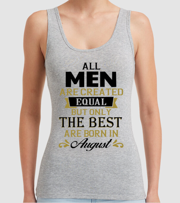 All men created equal but only the beat are born in august model gri pe tricou