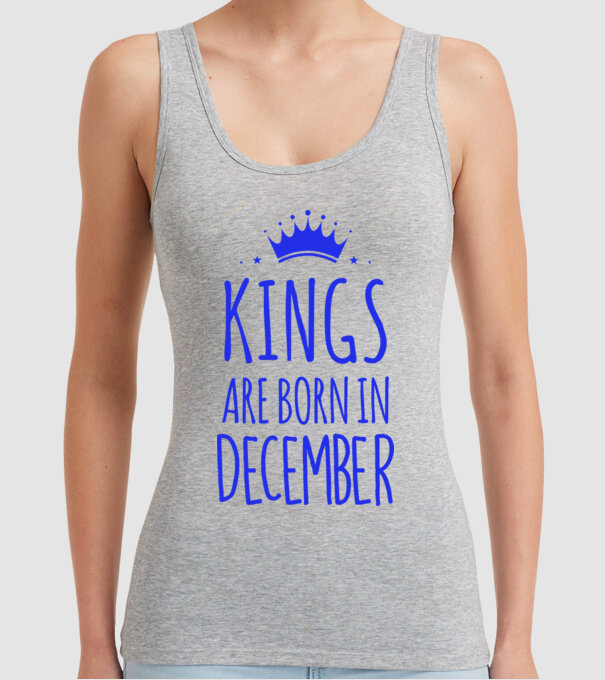 Kings are born in - December model gri pe tricou