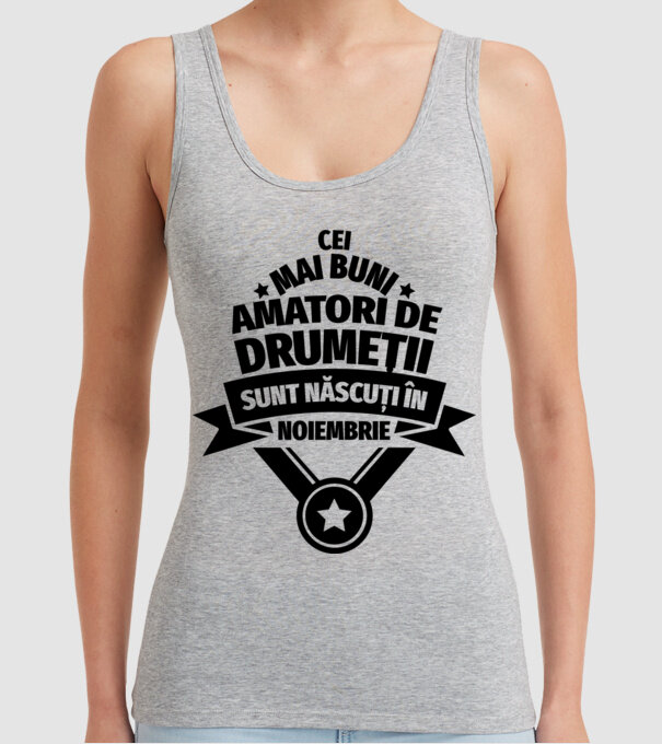 Cei mai buni amatori de drumeții sunt născuți în Noiembrie model gri pe tricou