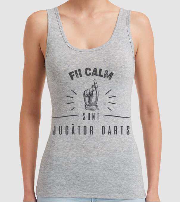 fii calm, sunt jucător darts model gri pe tricou