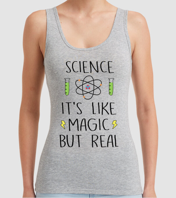 Science its like magic, but real model gri pe tricou