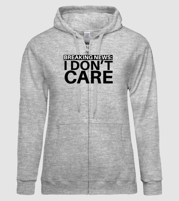 breaking news i dont care model gri pe tricou