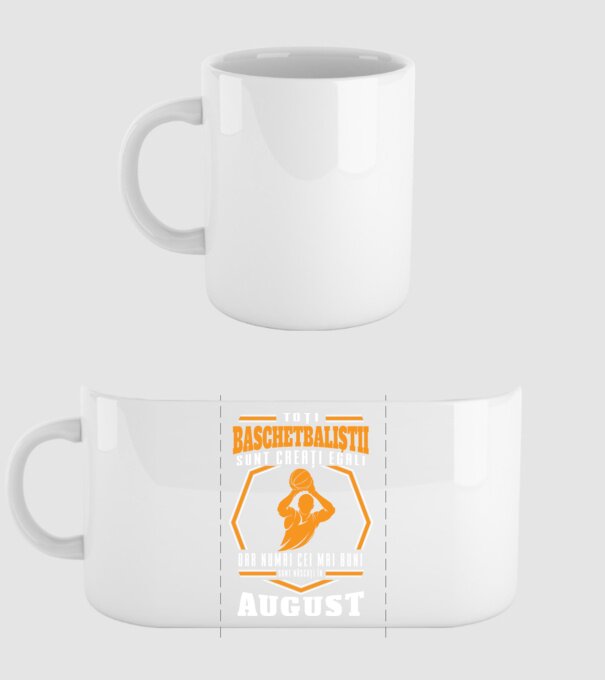 Toți baschetbaliștii sunt creați egali, dar numai cei mai buni sunt născuți în august model alb pe tricou