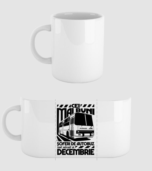 Cei mai buni șoferi de autobuz sunt născuți în Decembrie model alb pe tricou