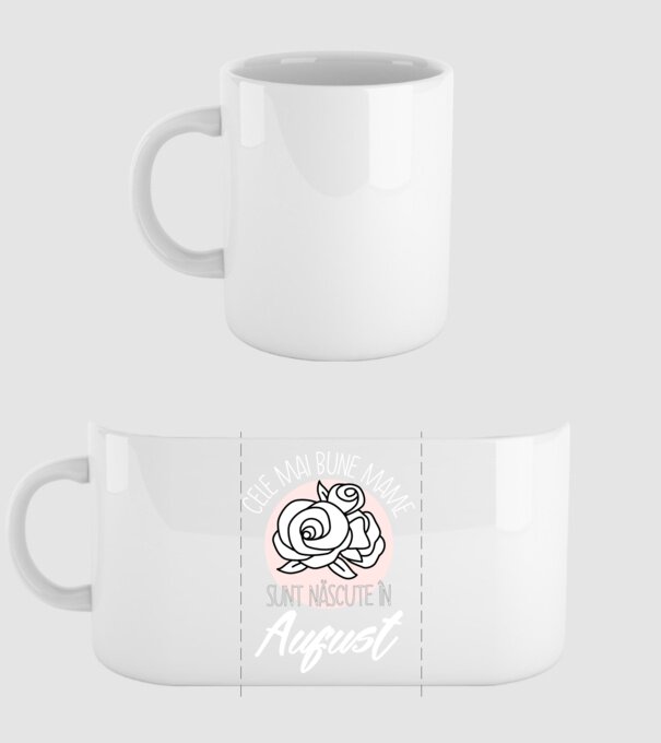 Cele mai bune mame sunt născute în August model alb pe tricou