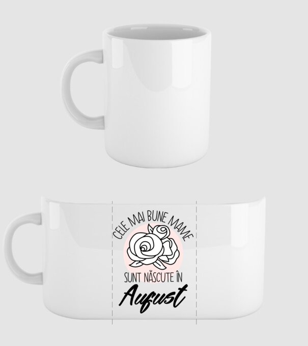 Cele mai bune mame sunt născute în August model alb pe tricou