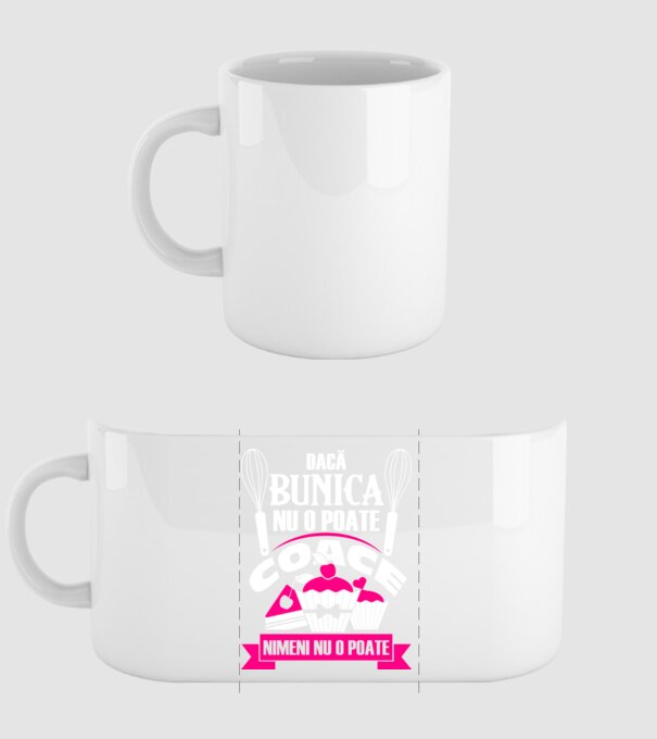 Dacă bunica nu o poate coace, nimeni nu o poate. model alb pe tricou