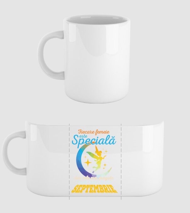 Fiecare femeie este specială, dar cele mai drăguțe sunt născute în septembrie model alb pe tricou