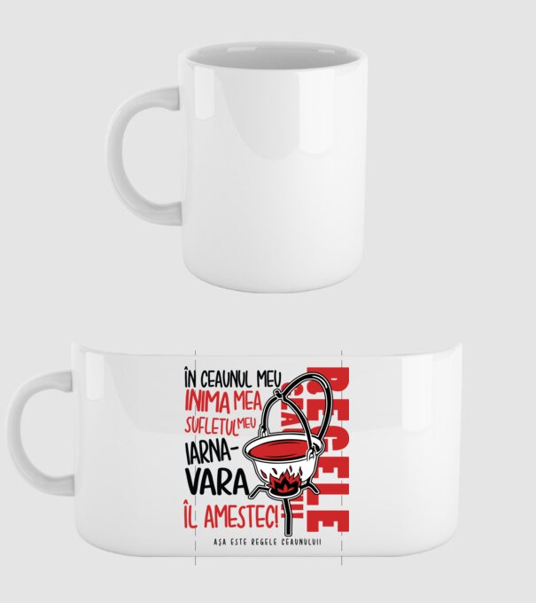 În ceaunul meu - Inima mea - Sufletul meu - Iarna - Vara - Îl amestec - Așa este regele ceaunului! model alb pe tricou