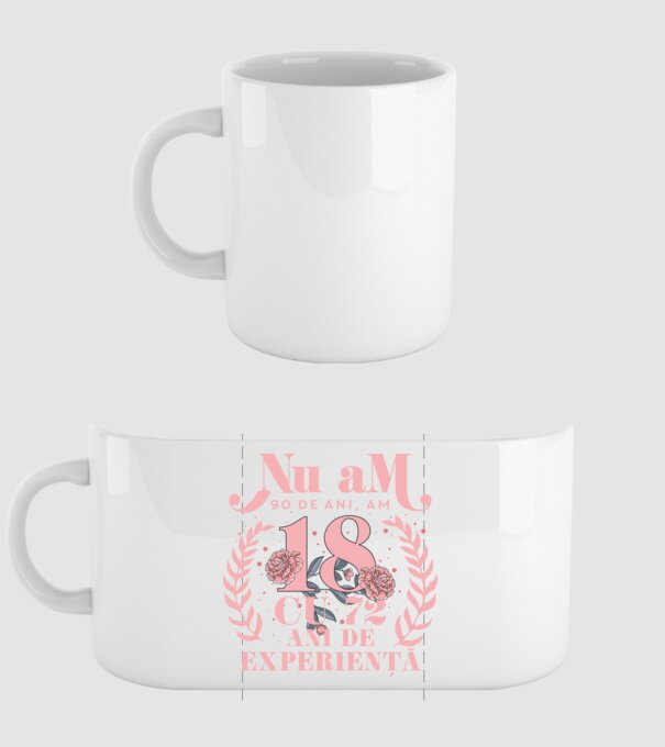 Nu am 90 de ani, am 18 cu 72 ani de experiență model alb pe tricou