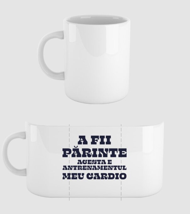 A fii părinte - acesta e antrenamentul meu cardio model alb pe tricou