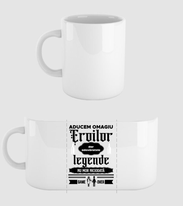 aducem omagiu eroilor, dar adevăratele legende nu mor niciodată model alb pe tricou