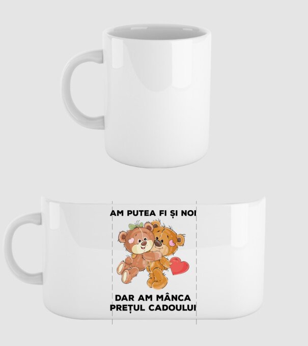 Am putea fi și noi, dar am mânca prețul cadoului model alb pe tricou