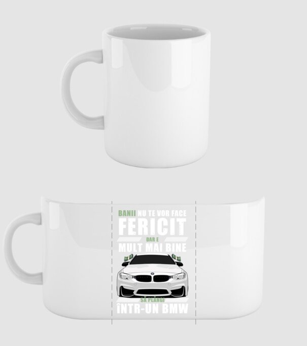 banii nu te vor face fericit, dar e mult mai bine să plângi într-un bmw model alb pe tricou