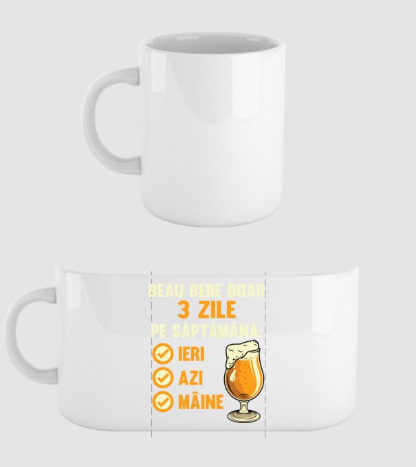 beau bere doar 3 zile pe săptămână: ieri, azi, mâine model alb pe tricou