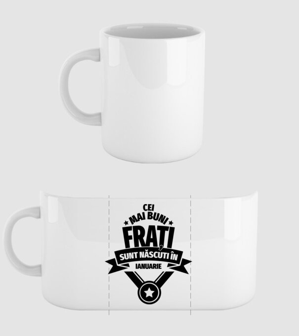 Cei mai buni frați sunt născuți în ianuarie. / Cele mai bune surori sunt născute în ianuarie. model alb pe tricou